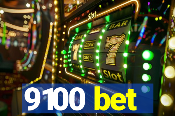 9100 bet